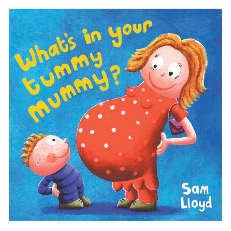 Whats in Your Tummy Mummy